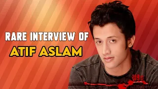 20 Years Old Interview | Rarest Interview Of Atif Aslam