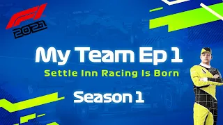 F1 2021 My Team Career Mode Episode 1 | Settle Inn Racing Is Born | The Dream Start In Bahrain?