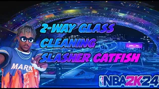 NBA2K24 2 WAY GLASS CLEANING SLASHER CATFISH BUILD DEMIGOD!!