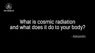 Cosmic radiation – Questions and answers with David Saint-Jacques live from space