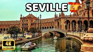 🇪🇦[4K] SEVILLE - Europe's Most Beautiful Cities - The Capital of Andalucía, Spain