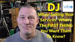 Mobile DJ Sales - What's The FIRST Thing You Want Your Clients To Know? - Tuesday DJ Gig Tips