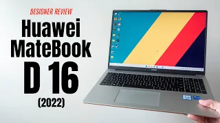 Huawei Matebook D 16 (2022): Wow, Better than Expected