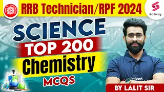 Top 200 Chemistry Questions For All Railway Exams 2024 | By Lalit Sir