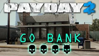 Payday 2 - GO Bank - Death Wish (stealth/solo) No ECM, NDC, NA