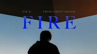 식케이 (Sik-K) - FIRE (Prod. GroovyRoom) M/V (ENG)