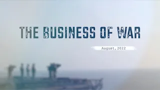 Trailer: The Business of War｜Ep. 2: A defense of U.S. democracy or war profiteering?
