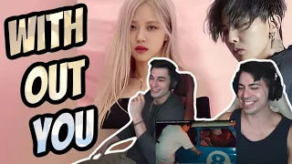 G-DRAGON (feat. ROSÉ of BLACKPINK) - WITHOUT YOU (결국) MV (Reaction)