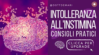 Intolleranza all'istamina: come gestirla