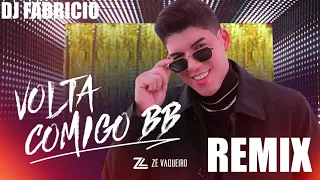 VOLTA COMIGO BB -REMIX- DJ FABRICIO - URUGUAIANA - RS