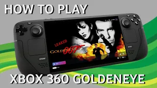 Setup Leaked Xbox 360 GoldenEye on SteamDeck