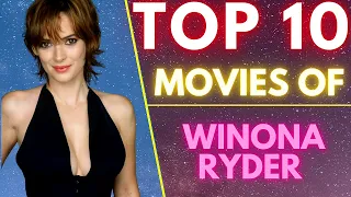 Top 10 Movies Of ( WINONA RYDER ) American Actress | SASCO | #winonaryder