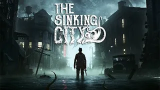 Прохождение The Sinking City на русском языке - Часть 30. Бегство Феникса