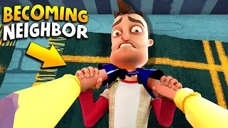 BECOMING THE NEIGHBOR!!! (Part 2) | Hello Neighbor (Mods)