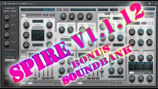 VST Plugins - Spire v1.5 + Bonus Soundbank Full (FIX LINK)