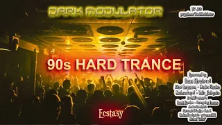 90s Hard Trance - Ecstasy Mix From DJ DARK MODULATOR