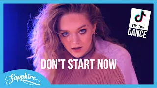 Dua Lipa - Don't Start Now (Cover) | Sapphire FANS TIK TOK DANCE VERSION!