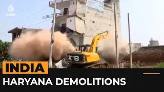 Hundreds of homes and shops demolished in India’s Haryana | Al Jazeera Newsfeed