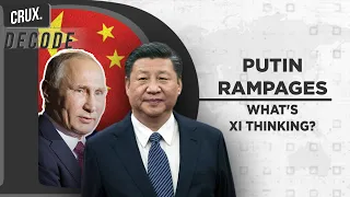 China’s Role In Putin's War l Will West Response To Russia-Ukraine Conflict Mould Xi's Taiwan Moves?