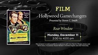 Hollywood Gamechangers Part 2/3: Rear Window (1954)