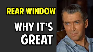 Rear Window -- What Makes This Movie Great? (Episode 22)