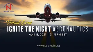 A NASA iTech Event - Ignite the Night AERONAUTICS