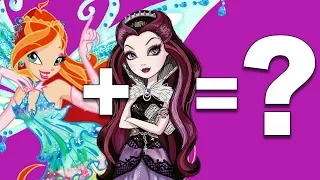 Ever After High + Winx Club = ??? | Mashup