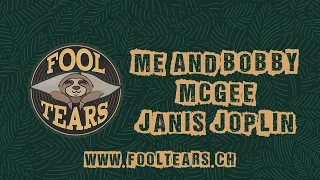 Me And Bobby McGee - Janis Joplin COVER - FOOLTEARS