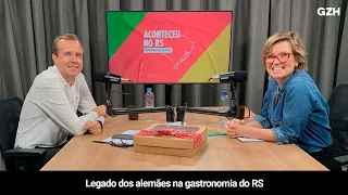 Aconteceu no RS | Legado dos alemães na gastronomia do RS