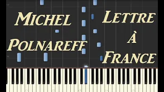 Michel Polnareff Lettre à France - Piano Tutorial Synthesia