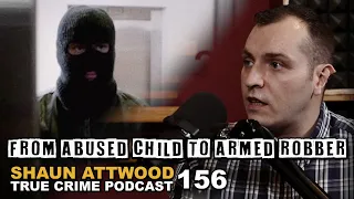 How I Robbed A Bank While Wearing A Burqa Part 1: Anthony Roberts | True Crime Podcast 156