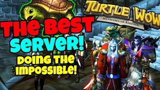 Turtle WoW is doing The IMPOSSIBLE!