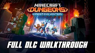 Minecraft Dungeons: Creeping Winter DLC - Full Gameplay Walkthrough (No Commentary, XBOX ONE X)