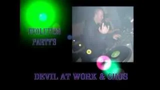 DEVIL AT WORK & CHUS LIVE AT EVOLUTION PARTY 31-03-2012 MAKINA REMEMBER.