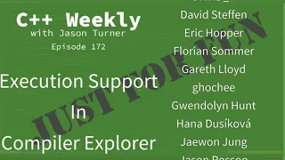 C++ Weekly - Ep 172 - Execution Support in Compiler Explorer