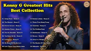 Tổng Hợp Saxophone Bất Hủ Của Kenny G | Kenny G Greatest Hits | Kenny G Best Collection