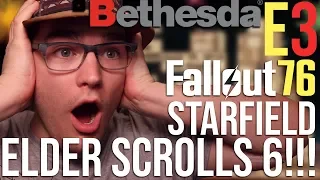 Bethesda E3 2018 Press Conference Review, Reactions, Recap! Fallout 76, Starfield, Elder Scrolls 6!