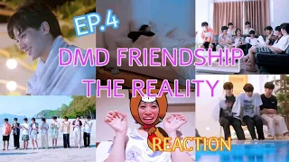 Reaction DMD Friendship The Reality EP.4 | ชุดนอน Reaction รายการ | โมเม้นเพียบเลย อี้ววว~~