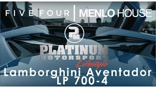 Menlo House x Five Four x Platinum Motorsport: Lamborghini Aventador LP 700-4