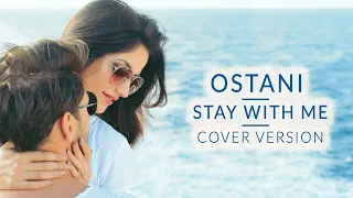 Ostani / Stay With Me  - Cover [ 2023 ]