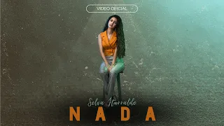 Selva Iturralde - NADA (Video Oficial)