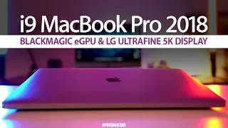 i9 MacBook Pro + eGPU + LG 5K = Try Not To Laugh Challenge