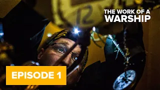 The Work of a Warship - Episode 1 - Float & Move