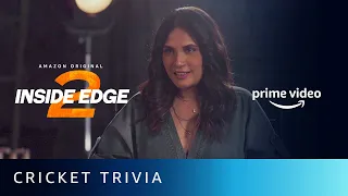 Cricket Trivia with Inside Edge 2 Cast | Amazon Prime Video