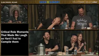 Critical Role Moments That Made Me Laugh so Hard I had to Compile them