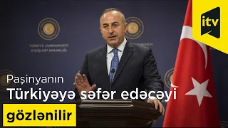 Ermənistanın Baş naziri Nikol Paşinyanın Türkiyəyə səfər edəcəyi gözlənilir