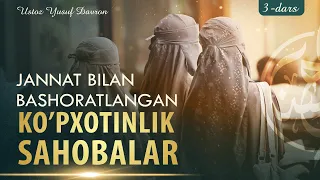 3-dars: Ko’pxotinlik jannatiy sahobalar | Ustoz Yusuf Davron