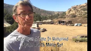 Hidden In Plain Sight visits Once Upon A Time In Hollywood Spahn Ranch movie set Corriganville Park