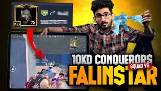 10KD Conqueror Squad😱vs FalinStar | PUBG MOBILE | FalinStar Gaming