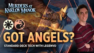 Got Angels? - #MTGKarlov | Standard Deck Tech with LegenVD | MTG Arena